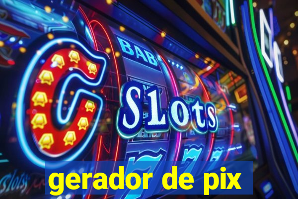 gerador de pix