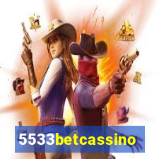 5533betcassino