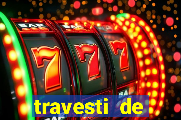 travesti de programa em salvador