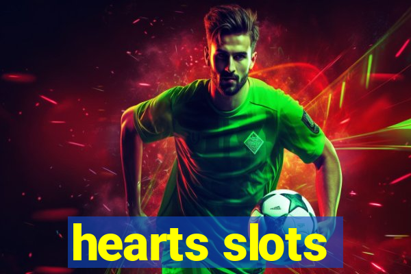 hearts slots