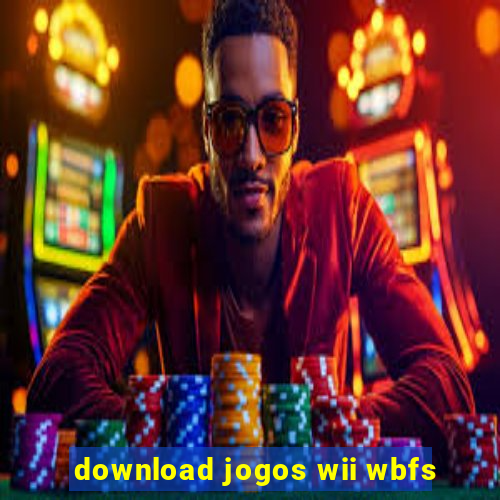 download jogos wii wbfs