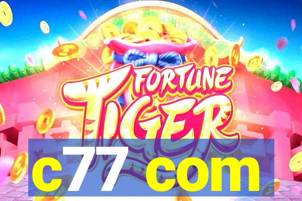 c77 com