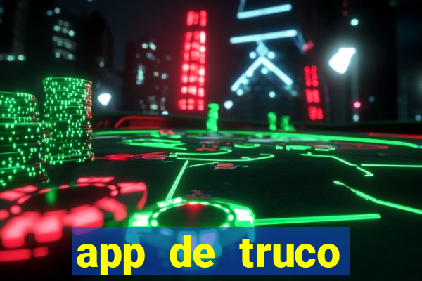 app de truco valendo dinheiro