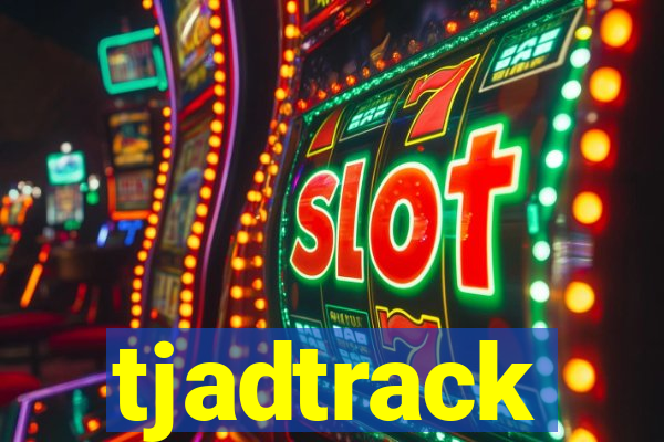 tjadtrack