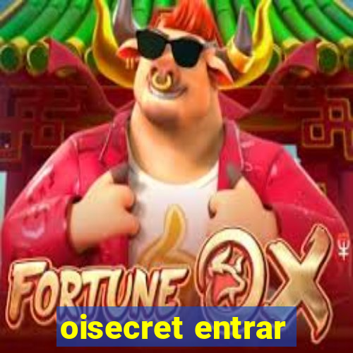 oisecret entrar