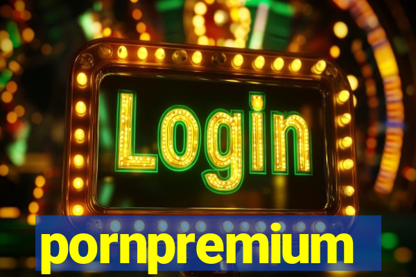 pornpremium