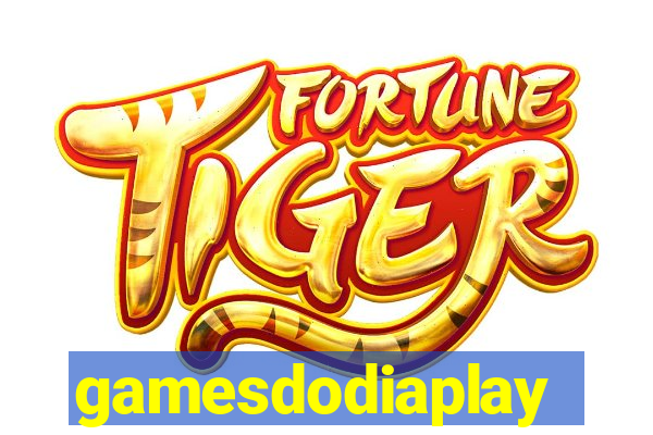 gamesdodiaplay