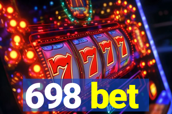 698 bet