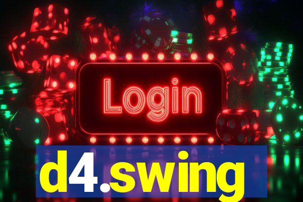d4.swing