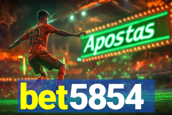 bet5854