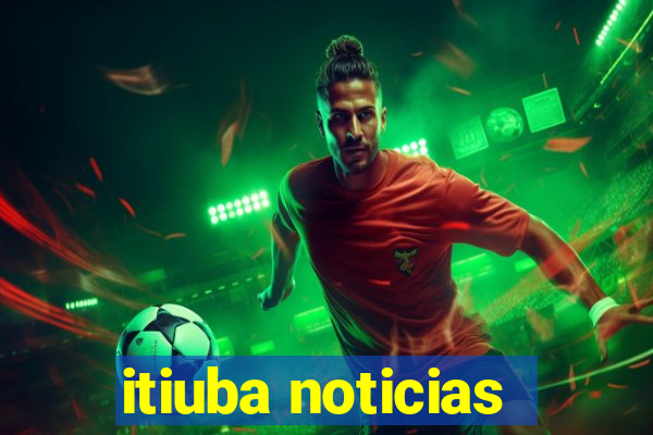 itiuba noticias