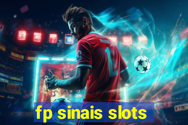 fp sinais slots