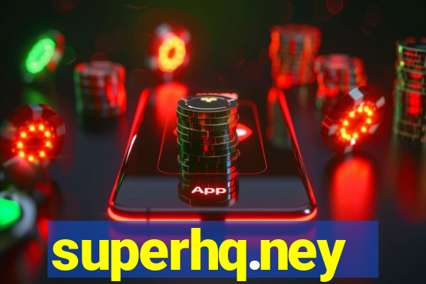 superhq.ney