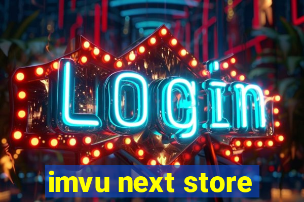 imvu next store