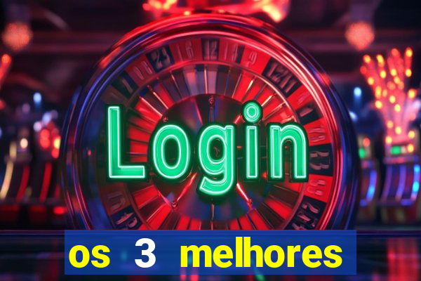 os 3 melhores presidentes do brasil