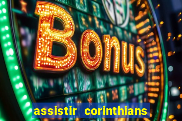 assistir corinthians x vasco futemax