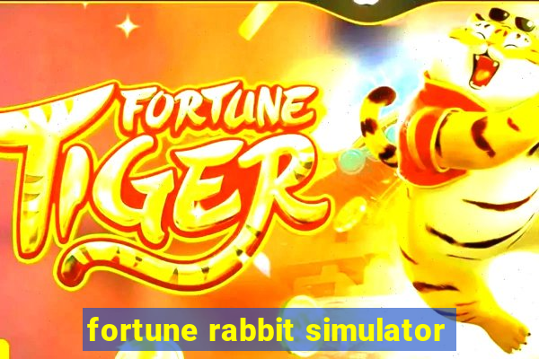 fortune rabbit simulator