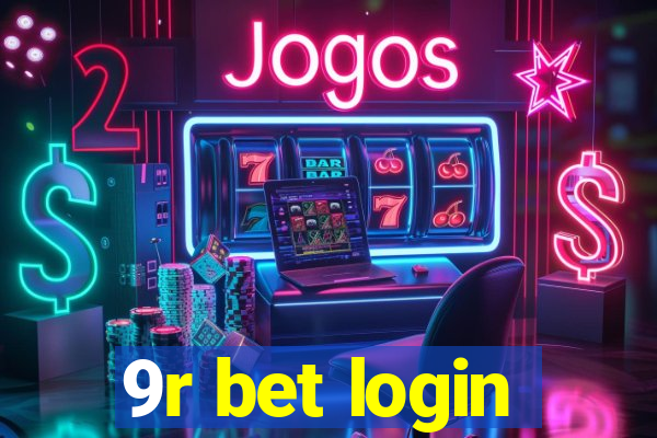 9r bet login
