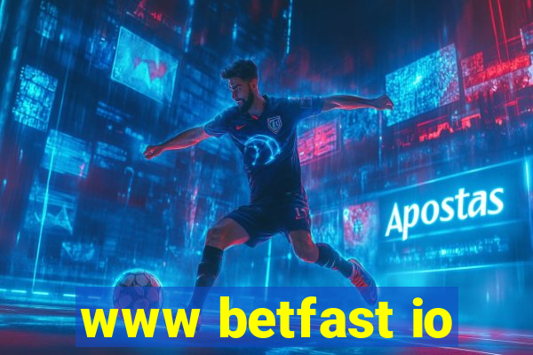 www betfast io