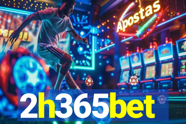 2h365bet