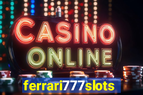 ferrari777slots.com