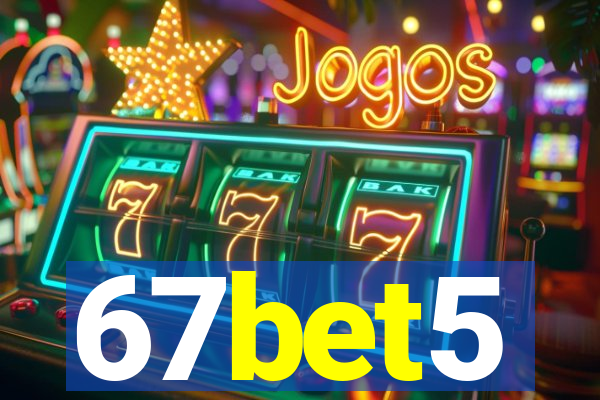 67bet5