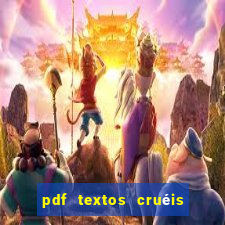 pdf textos cruéis demais para serem lidos rapidamente