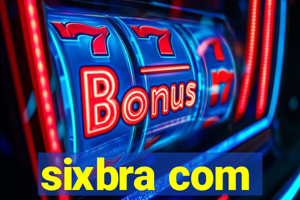 sixbra com
