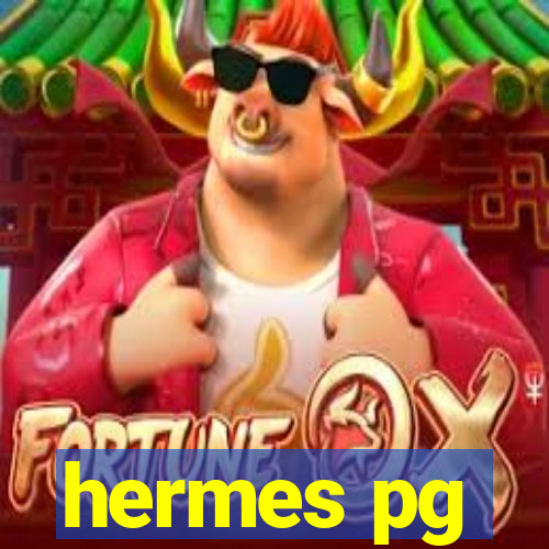 hermes pg
