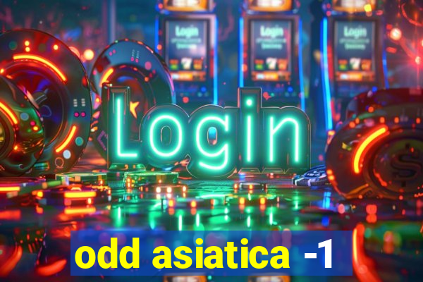 odd asiatica -1
