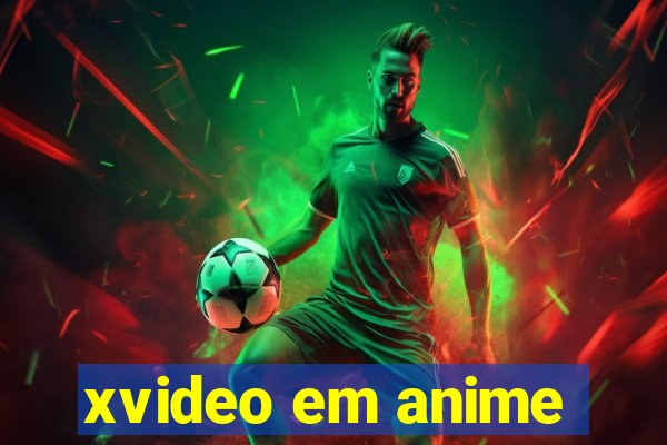 xvideo em anime