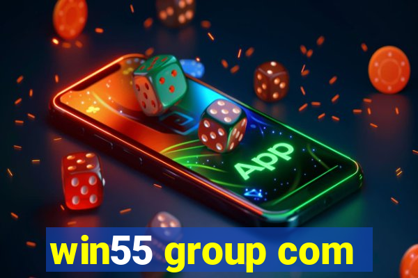 win55 group com