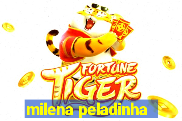 milena peladinha