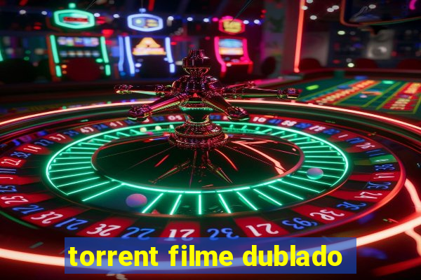 torrent filme dublado