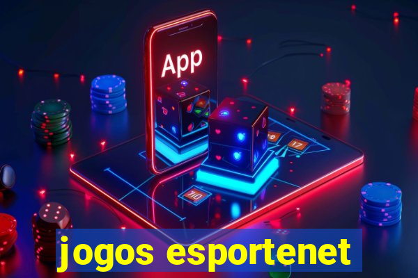 jogos esportenet