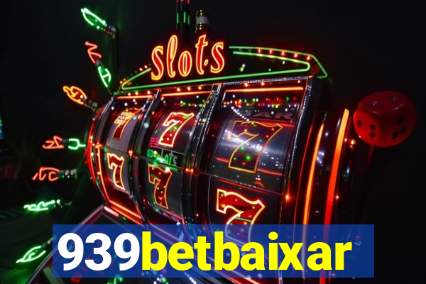 939betbaixar