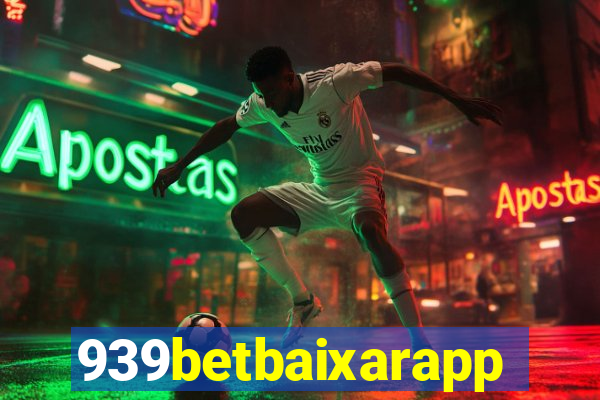 939betbaixarapp