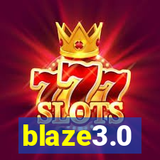 blaze3.0