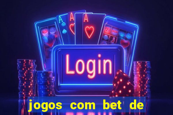 jogos com bet de 1 centavo