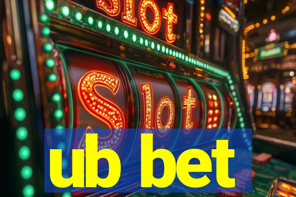 ub bet