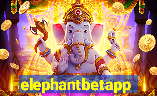 elephantbetapp