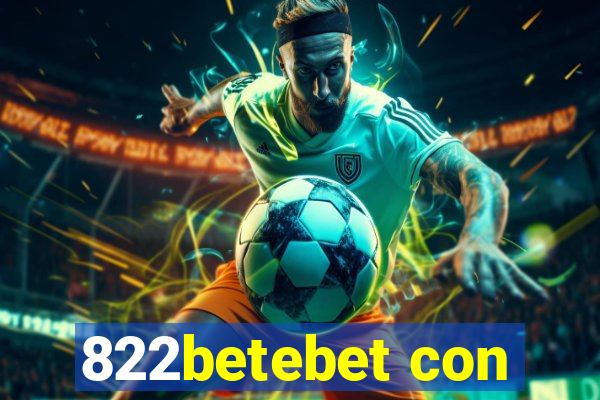 822betebet con