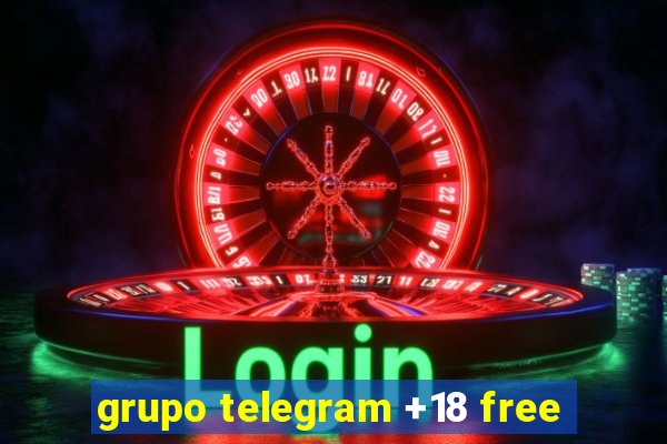 grupo telegram +18 free