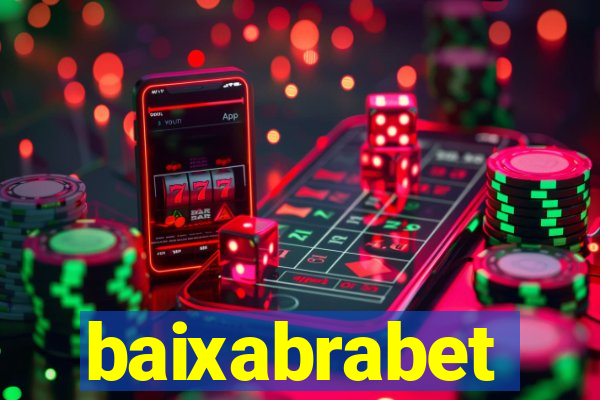 baixabrabet