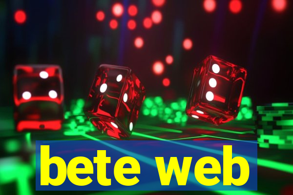 bete web