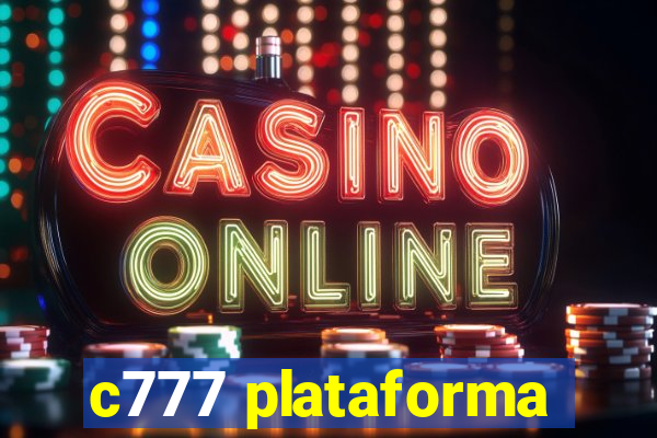 c777 plataforma