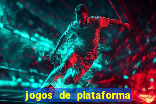 jogos de plataforma de 5 centavos