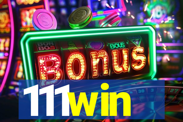 111win