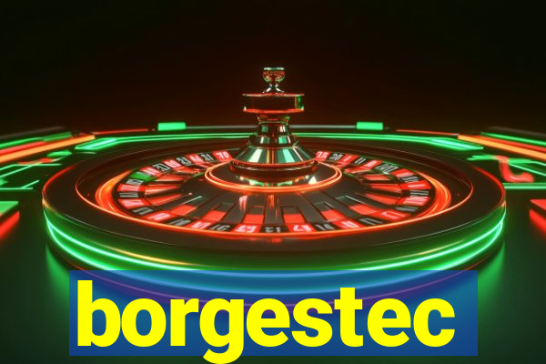 borgestec