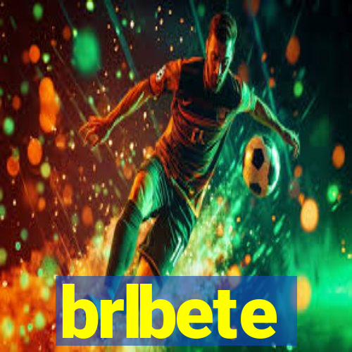 brlbete